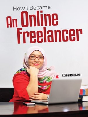 cover image of How I Became An Online Freelancer